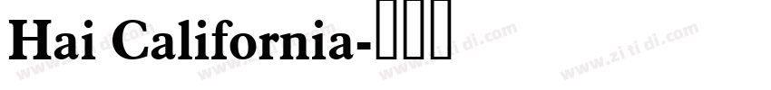 Hai California字体转换